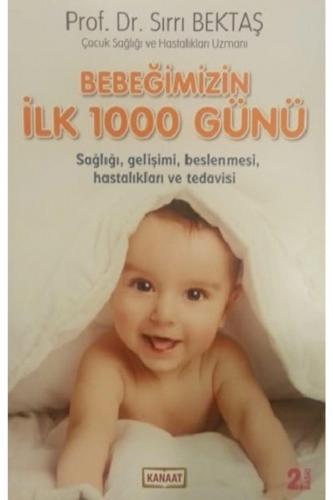 Bebeğimizin İlk 1000 Günü