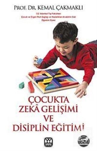 Çocukta Zeka Gelişimi ve Disiplin Eğitimi