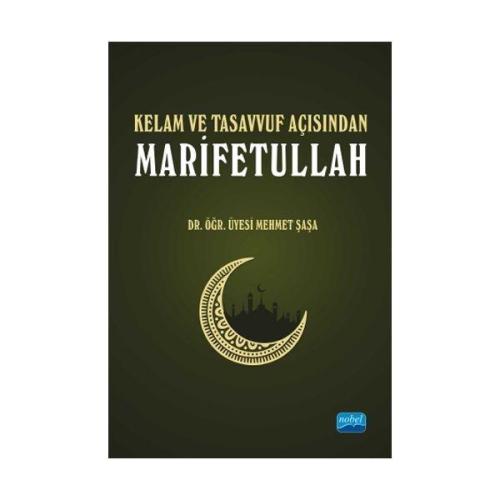 Kelam ve Tasavvuf Açısından Marifetullah