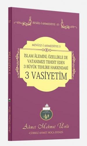 3 Vasiyetim