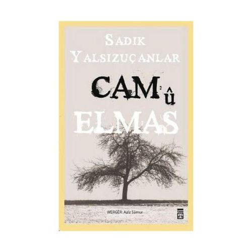 Camu Almast (Cam u Elmas) (Kürtçe)