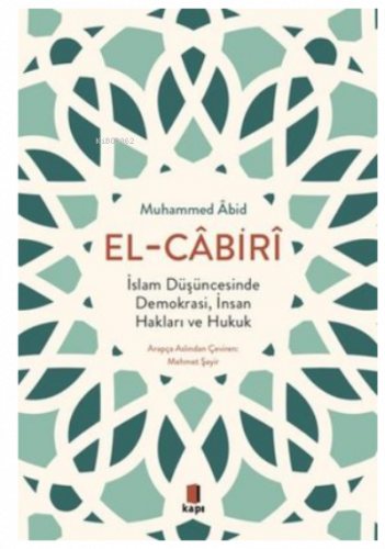 İslam Düşüncesinde Demokrasi, İnsan Hakları ve Hukuk