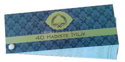 40 Hadiste İyilik Kartela