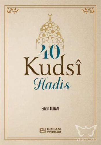 40 Kudsi Hadis