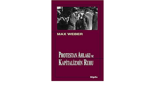 Protestan Ahlakı ve Kapitalizmin Ruhu