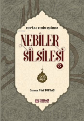 Nebiler Silsilesi 3 Ciltli