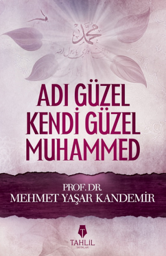 Adı Güzel Kendi Güzel Muhammed