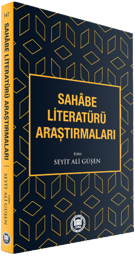 Sahabe Literatürü Araştırmaları