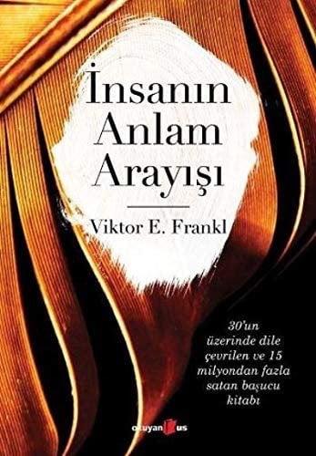 İnsanın Anlam Arayışı