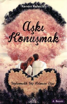 Aşkı Konuşmak