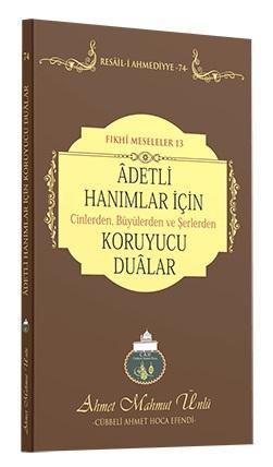 Adetli Hanımlar İçin Koruyucu Dualar