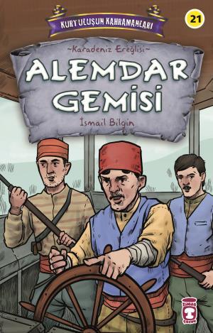 Alemdar Gemisi - Kurtuluşun Kahramanları 3