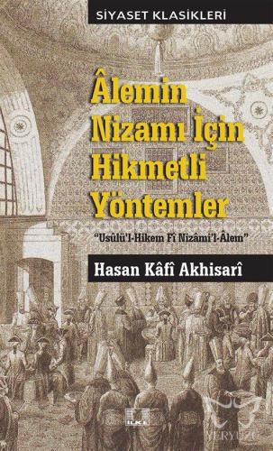 Alemin Nizami İçin Hikmetli Yöntemler