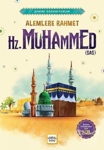 Alemlere Rahmet Hz. Muhammed (s.a.v.)