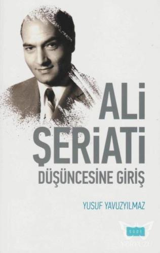 Ali Şeriati Düşüncesine Giriş