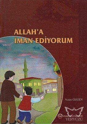 Allah'a İman Ediyorum