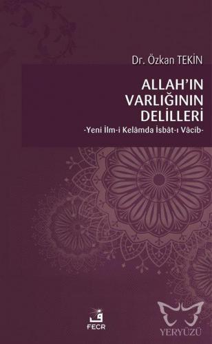 Allah'ın Varlığının Delilleri