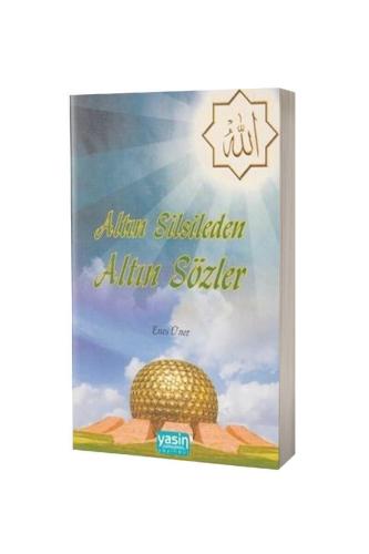 Altın Silsileden Altın Sözler