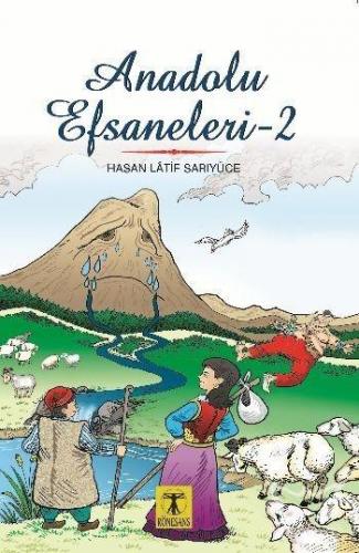 Anadolu Efsaneleri 2