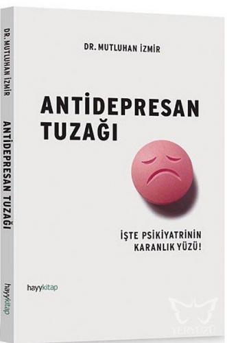 Antidepresan Tuzağı