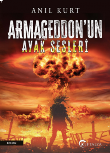 Armageddon'un Ayak Sesleri