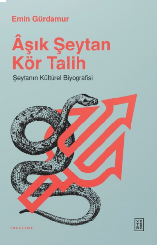 Âşık Şeytan Kör Talih