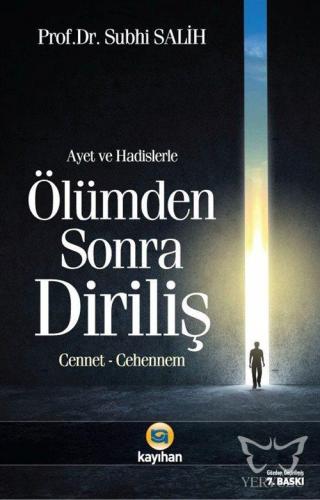 Âyet ve Hadislerde Ölümden Sonra Diriliş