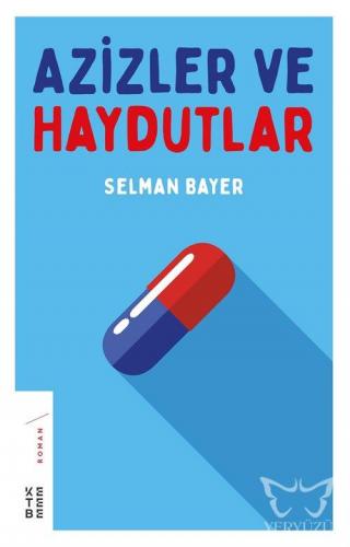 Azizler ve Haydutlar