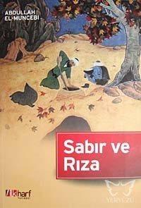 Bela ve Sıkıntılara Karşı Sabır ve Rıza