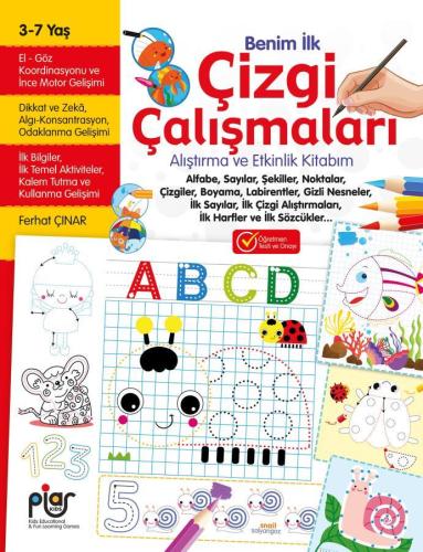 Benim İlk Çizgi Çalışmaları Alıştırma ve Etkinlik Kitabım