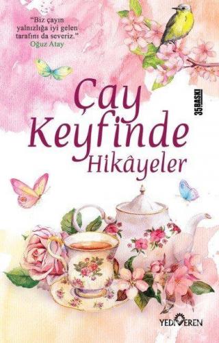 Çay Keyfinde Hikayeler