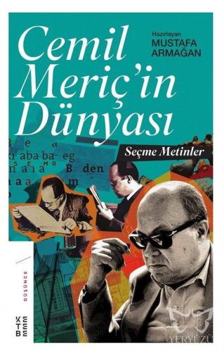 Cemil Meriç'in Dünyası