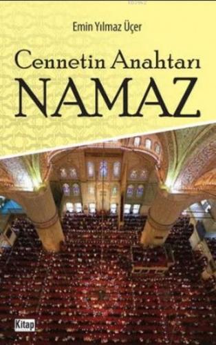 Cennetin Anahtarı Namaz