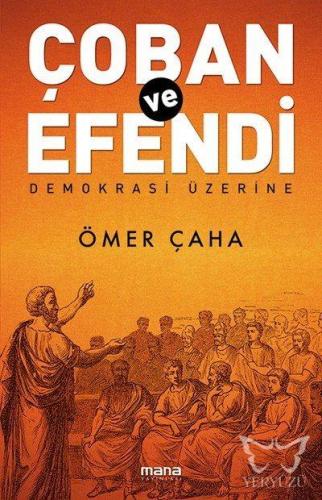 Çoban Ve Efendi - Demokrasi Üzerine