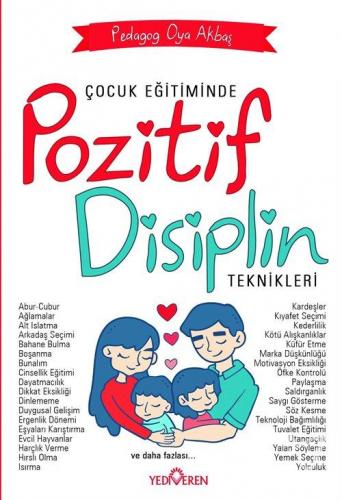 Çocuk Eğitiminde Pozitif Eğitim Teknikleri