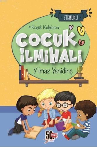 Çocuk İlmihali; Küçük Kalplere - Etkinlikli