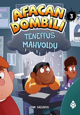 Afacan Dombili 3 - Teneffüs Mahvoldu