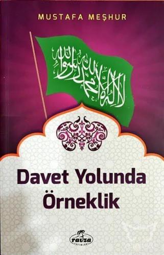 Davet Yolunda Örneklik