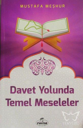 Davet Yolunda Temel Meseleler