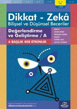 Değerlendirme ve Geliştirme / A (10 - 11 Yaş) - Bilişsel ve Düşünsel B