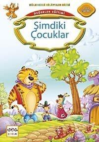 Değerler Eğitimi - Şimdiki Çocuklar