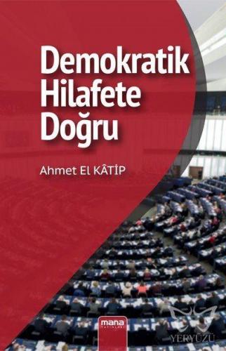 Demokratik Hilafet'e Doğru