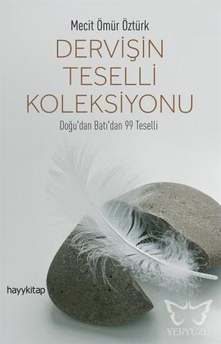 Dervişin Teselli Koleksiyonu