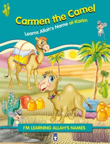 Carmen the Camel Learns Allah Names alKarim - Deve Hörgüç Allahın Keri