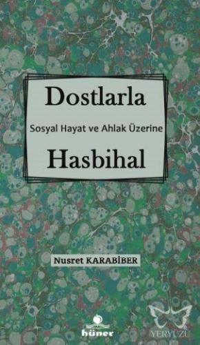 Dostlarla Hasbihal