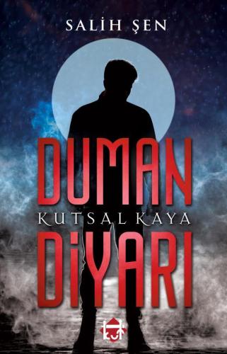 Duman Diyarı Kutsal Kaya