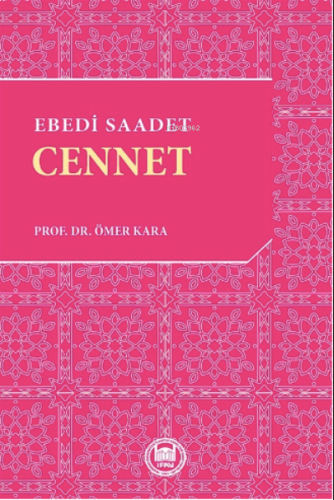 Ebedi Saadet Cennet