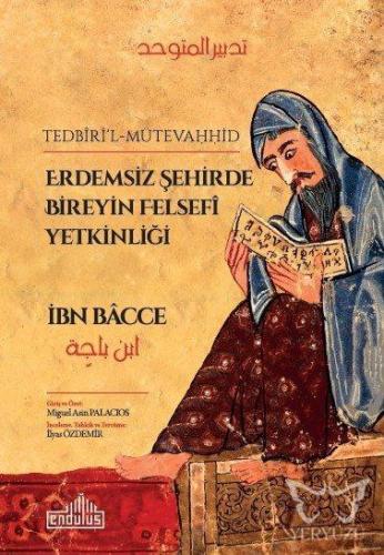 Erdemsiz Şehirde Bireyin Felsefi Yetkinliği