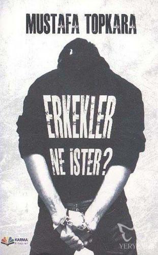 Erkekler Ne İster?