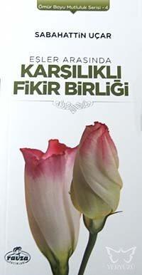 Eşler Arasında Karşılıklı Fikir Birliği